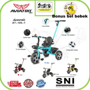 Sepeda Roda tiga AVIATOR 105-7 Model stroller Roda EVA Fitur sabuk pengaman dan tongkat setir BONUS Bel bebek
